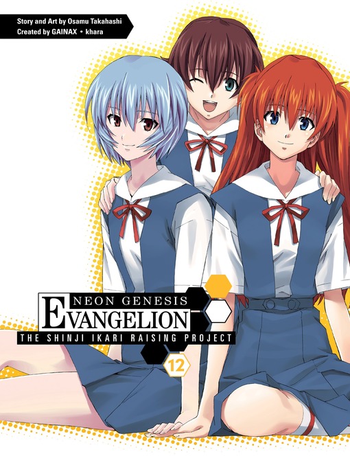 Title details for Neon Genesis Evangelion: The Shinji Ikari Raising Project, Volume 12 by Osamu Takahashi - Available